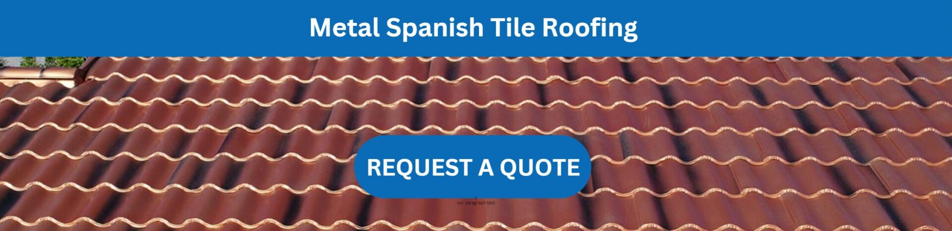 metal spanish tile roofing request a quote cta banner